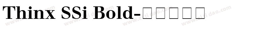 Thinx SSi Bold字体转换
